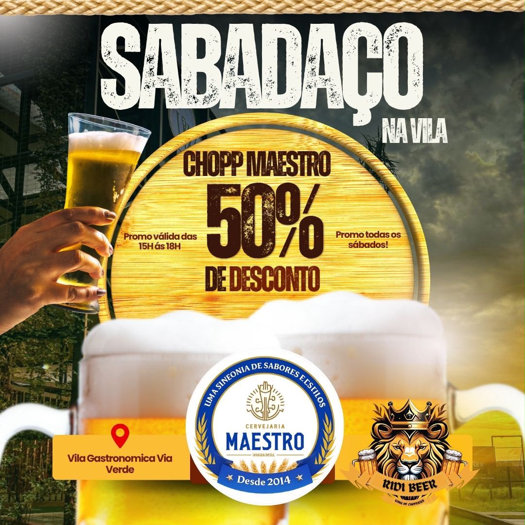 Sabadaço na Vila oferece 50% de desconto no chopp Maestro aos sábados na Vila Gastronômica Via Verde